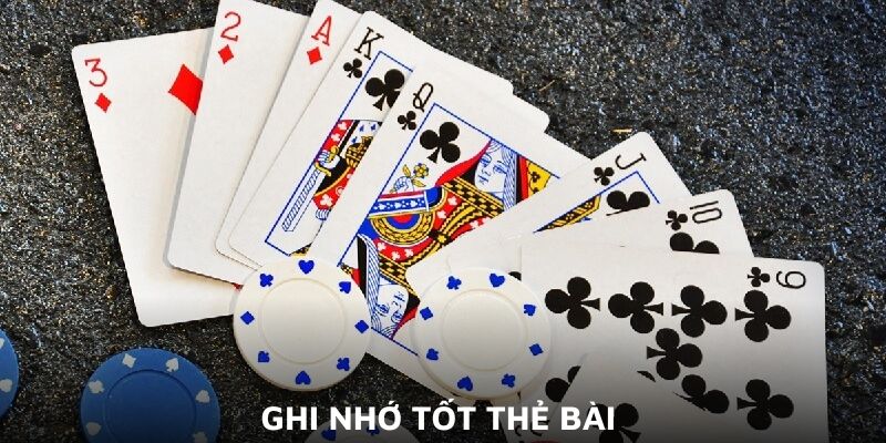 Ghi nhớ tốt thẻ bài